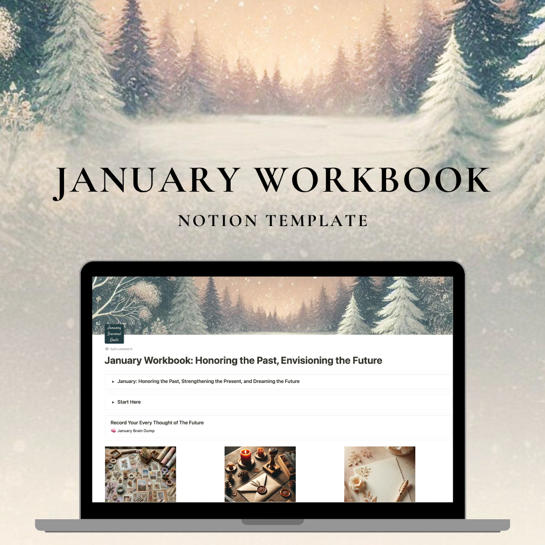 January Workbook Notion Template – Honoring the Past, Envisioning the Future